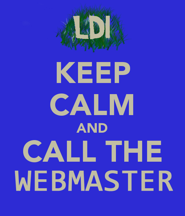 Keep calm and call the webmaster